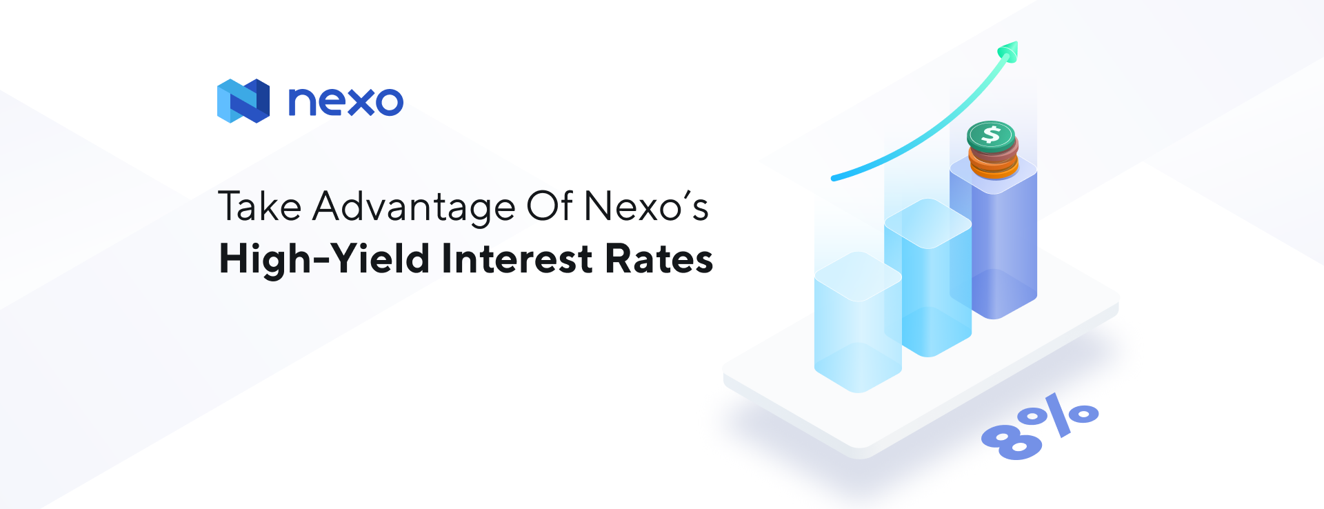 Earn High-Yield Interest and Grow Your Investments with Nexo
