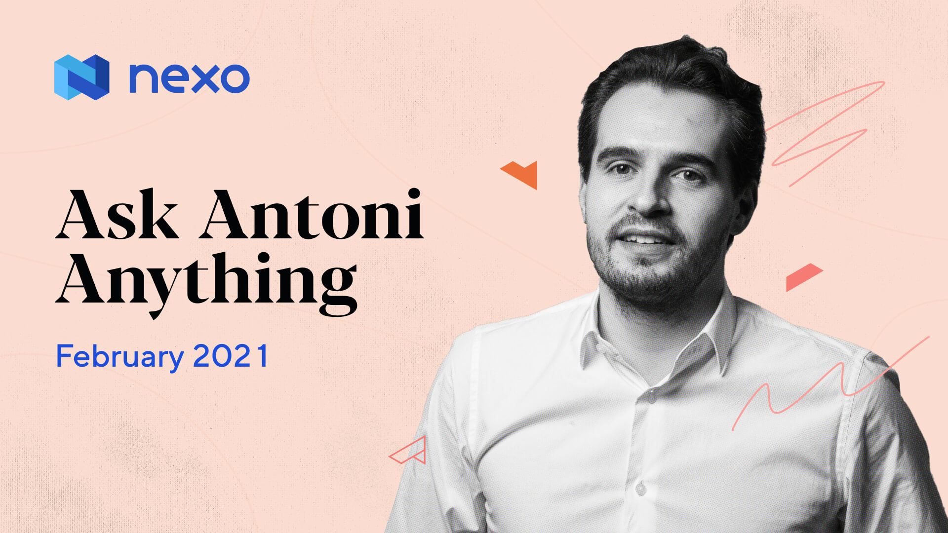 It’s All About Prioritizing Nexo’s Many Goals –  February AMA with Antoni Trenchev