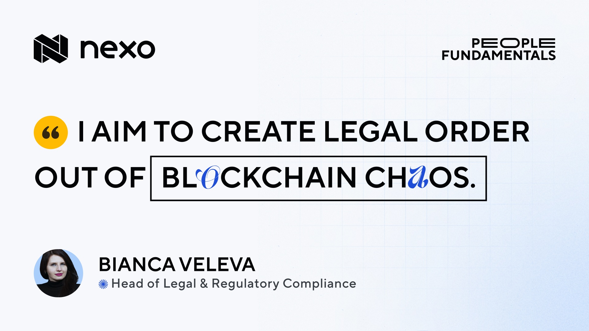 People Fundamentals #5: Bianca Veleva – Bringing Order! to Blockchain